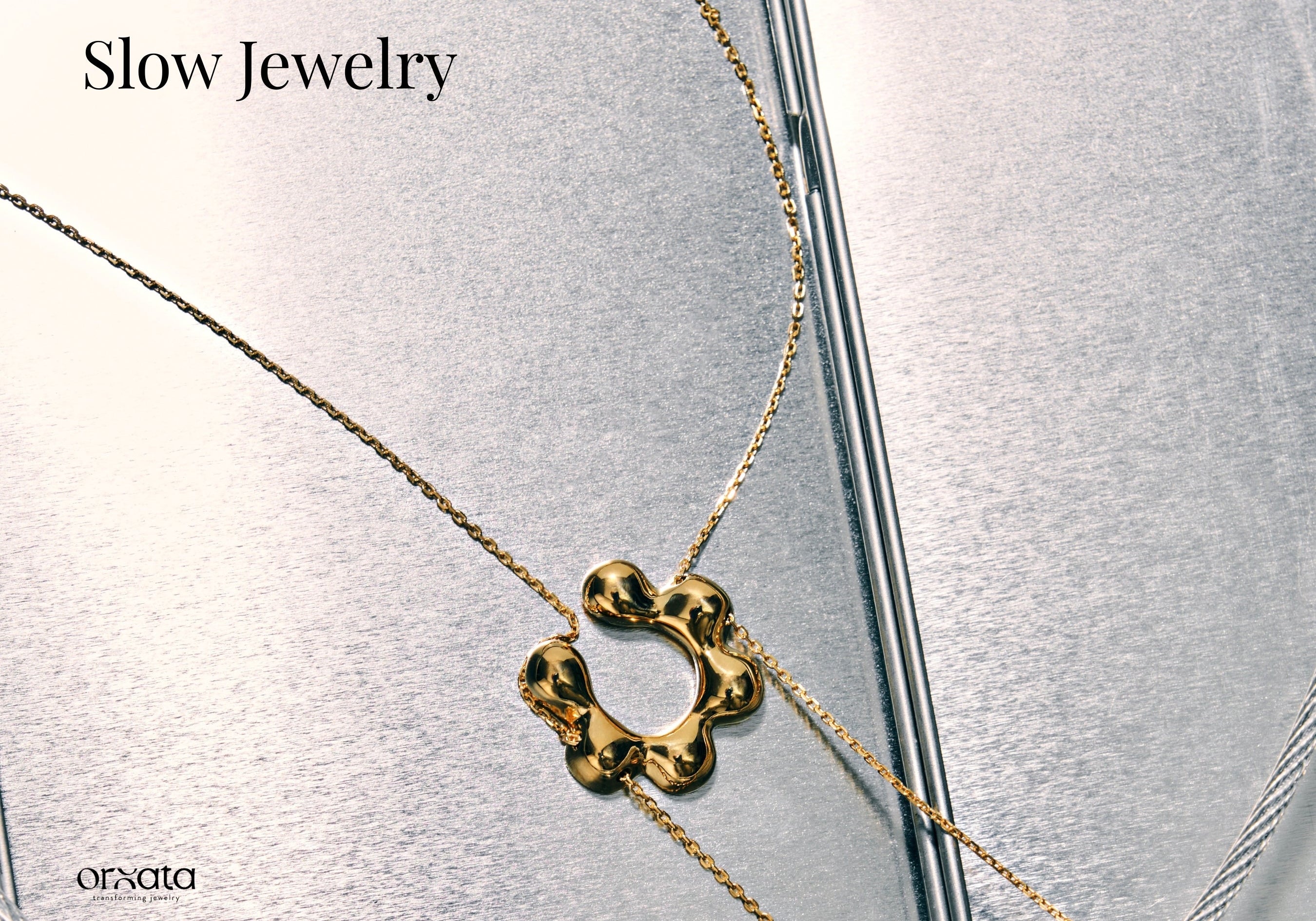 Slow Jewelry Trend - Orxata